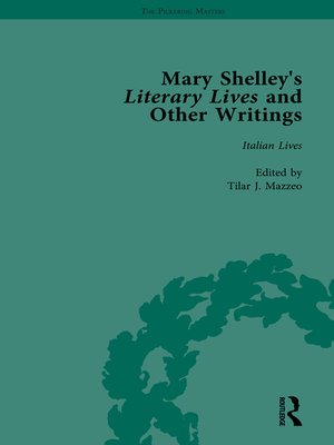 cover image of Mary Shelley's Literary Lives and Other Writings, Volume 1